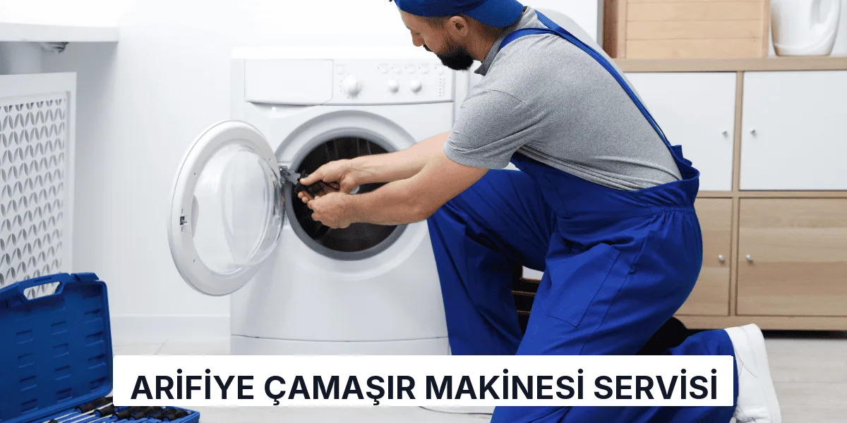 Arifiye Çamaşır Makinesi Servisi