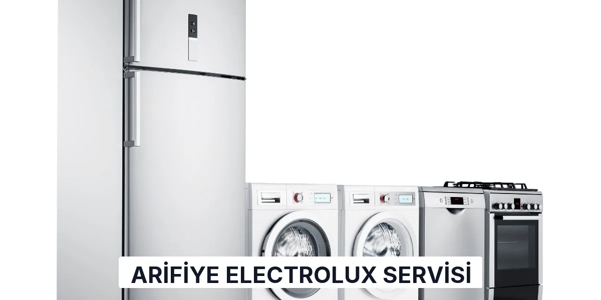 Arifiye Electrolux Servisi