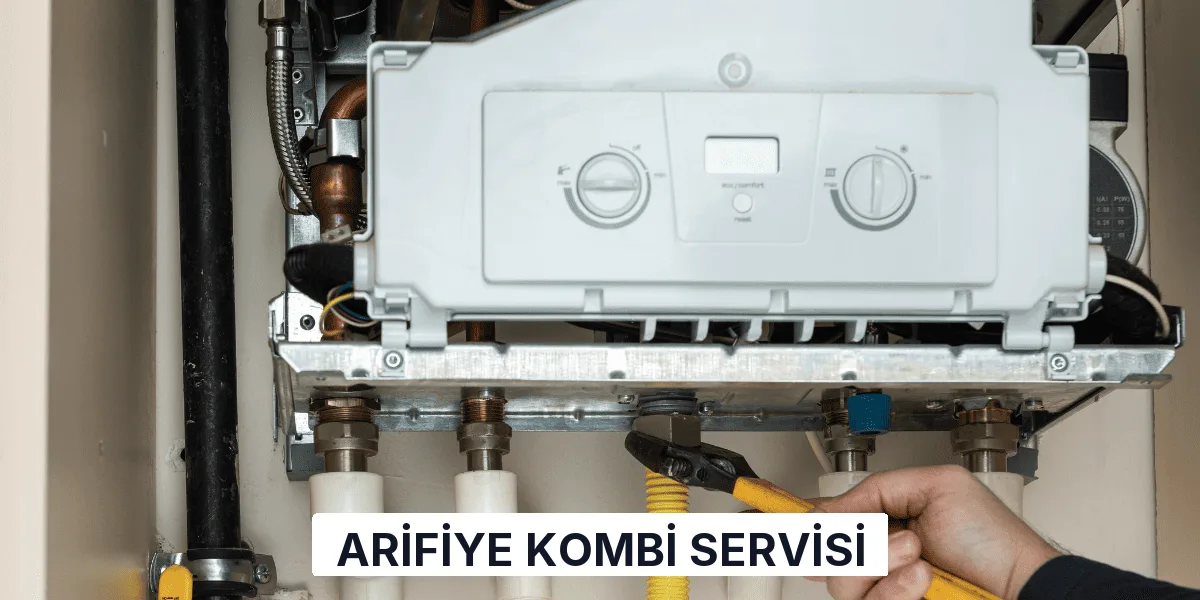Arifiye Kombi Servisi
